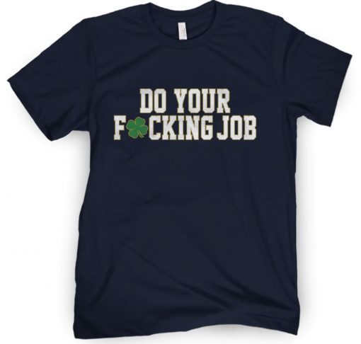 Do Your Fucking Job Vintage T-Shirt