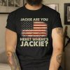 Where's Jackie Biden FJB Funny T-Shirt