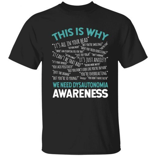 This is why we need pots dysautonomia awareness vintage shirts