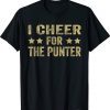 Funny I cheer For The Punter Vintage Tee Shirt