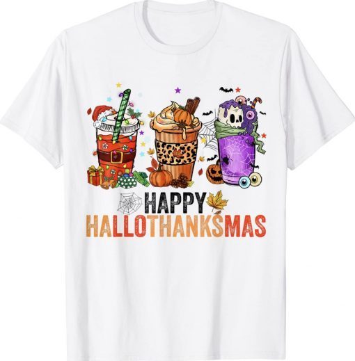 Happy hallothanksmas Halloween Thanksgiving Christmas Gifts T-Shirt