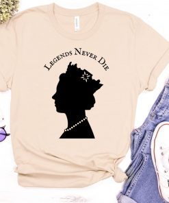 Queen Elizabeth II Legends Never Die The Queen of England T-Shirt