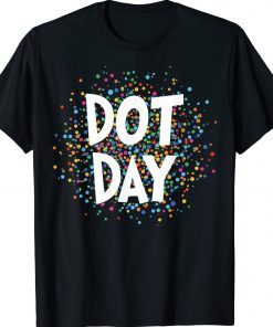 Happy International Dot Day 2023 September 15th Polka Dot Vintage Shirts