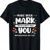 Rainbow Dot Day Make Your Mark See Where It Takes You Dot Gift Shirts