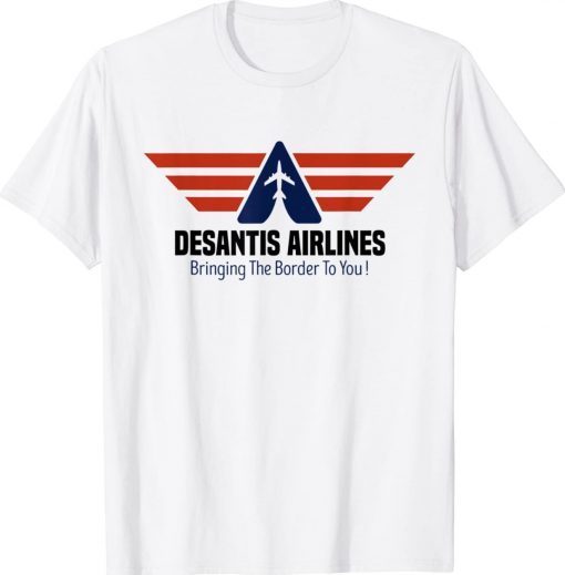 DeSantis Airlines Political 2022 TShirt