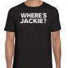 Wheres Jackie Joe Biden Tee Shirt