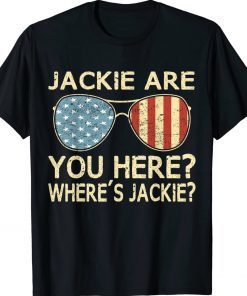 Where's Jackie Brandon T-Shirt