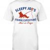 Sleepy Joe's Fishing Expeditions Tee Shirt
