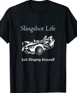 Slingshot Life Just Slinging Around Vintage TShirt