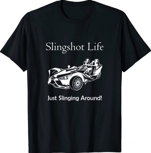 Slingshot Life Just Slinging Around Vintage TShirt