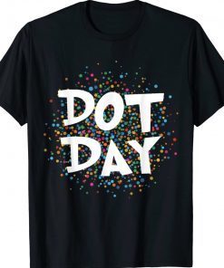 Happy International Dot Day 2022 September 15th Polka Dot Vintage TShirt