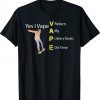 Yes I VAPE Return My Library Books On Time Tee Shirt