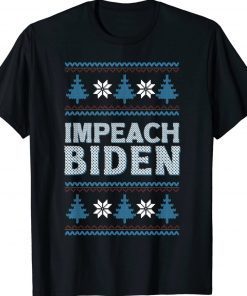 Impeach 46 Impeach Joe Biden Trump Ugly Christmas Sweater Tee Shirt