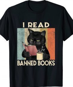 Cat I Read Banned Books Bookworms Reading Book Gift T-Shirt