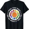 Vintage Make Your Mark And See Where It Takes You Dot Day TShirt