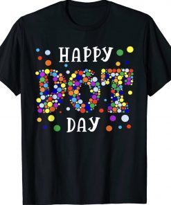 Dot Day International Dot Day 2023 Happy Dot Day Vintage TShirt