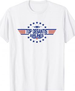 Top DeSantis Airlines T-Shirt