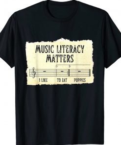 Vintage Music Literacy Matters I Like To Eat Puppies Retro Shirts