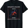 Where Are Buy DeSantis Airlines Funny Tee Shirt