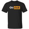 Nocontextfooty Oil Club 2022 Tee Shirt