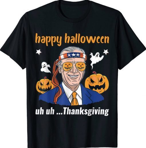 Happy Halloween Uh Uh Thanksgiving Joe Biden Confused Vintage T-Shirt