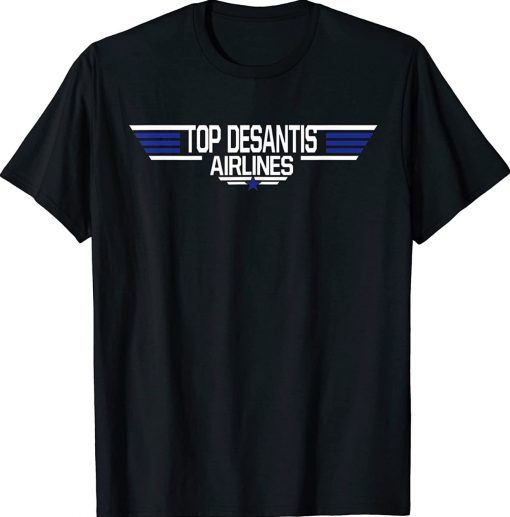 Top DeSantis Airlines Meme Ron 2024 T-Shirt