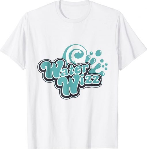 Water Wizz Funny Holidays Vacation Tee Shirt