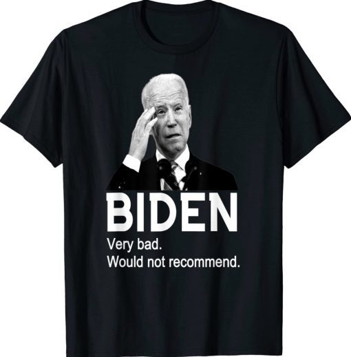 Anti President Joe Biden Idiot Funny Democratic Republican Tee Shirt