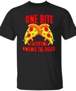 One bite everyone knows the rules tee shirt