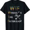 WTF Where's The Frybread Native American Tee Shirt