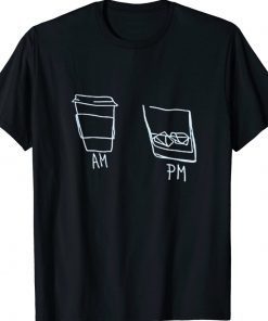 AM Coffee PM Wine Shirts