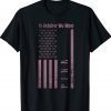In October We Wear Pink Breast Cancer Awareness US Flag Tee Shirt