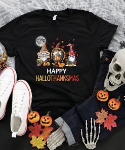 Happy Hallothanksmas Gnomes Halloween Merry Christmas Gift T-Shirt