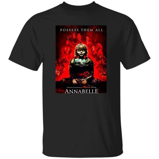 Annabelle Possess Them All For Halloween Annabelle Unisex TShirt