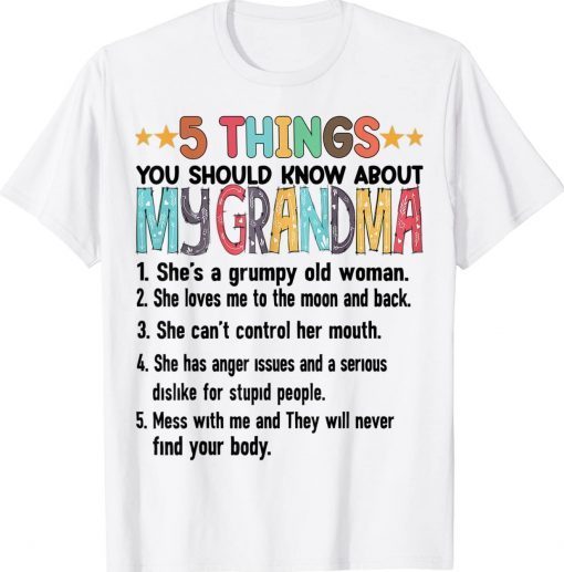 5 Things You Should Know About My Grandma Halloween Gifts Tee Shirt