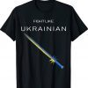 Ukrainian Sword Fight Like Ukrainian Fight Like Ukraine Tee Shirt