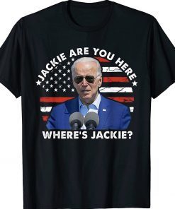 Brandon Jackie are You Here FJB Shirt