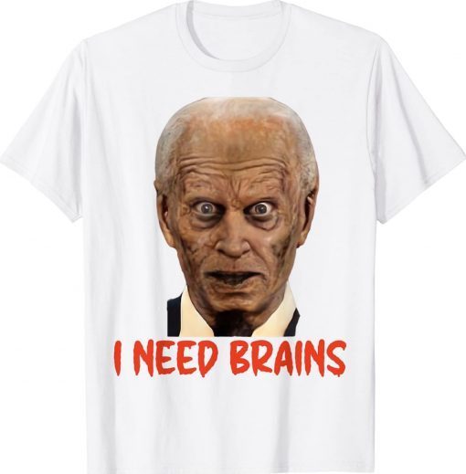 Vintage Halloween Biden Zombie I Need Brains Costume TShirt