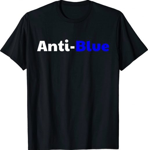 Anti Blue Anti Corrupt Cops Law Officers Tee Shirt