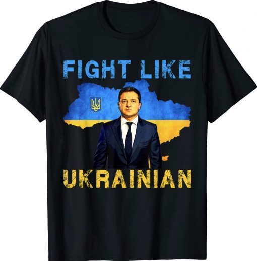 Fight Like Ukrainian Stand With Ukraine Shirts