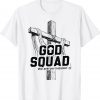 God Squad We Are On Mission Gift T-Shirt