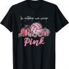 In October We Wear Pink Volleyball Breast Cancer Awareness Tee Shirt