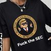 Wall Street Fuck The Sec Us Securities And Exchange Commission Tee Shirt
