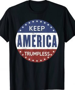 Vintage Keep America Trumpless US Flag TShirt