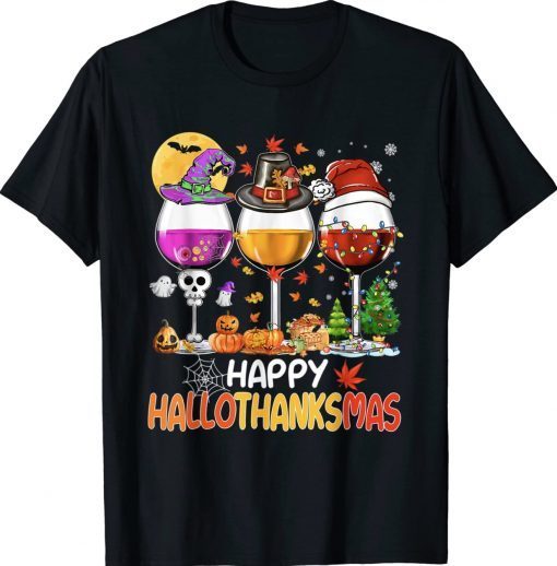 Happy Hallothanksmas Wine Glasses Witch Santa Hat Pumpkin Tee Shirt