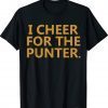 I Cheer For The Punter Vintage T-Shirt