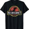 Funny No Internet Dinosaur Logo T-Shirt