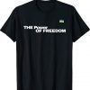 The Power Of Freedom Ukrainian T-Shirt