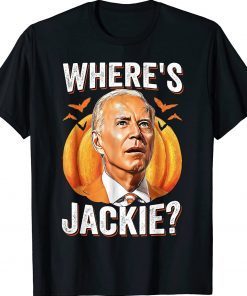 Biden Where's Jackie Halloween 2023 T-Shirt