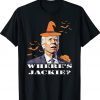 Funny Where's Jackie Halloween T-Shirt